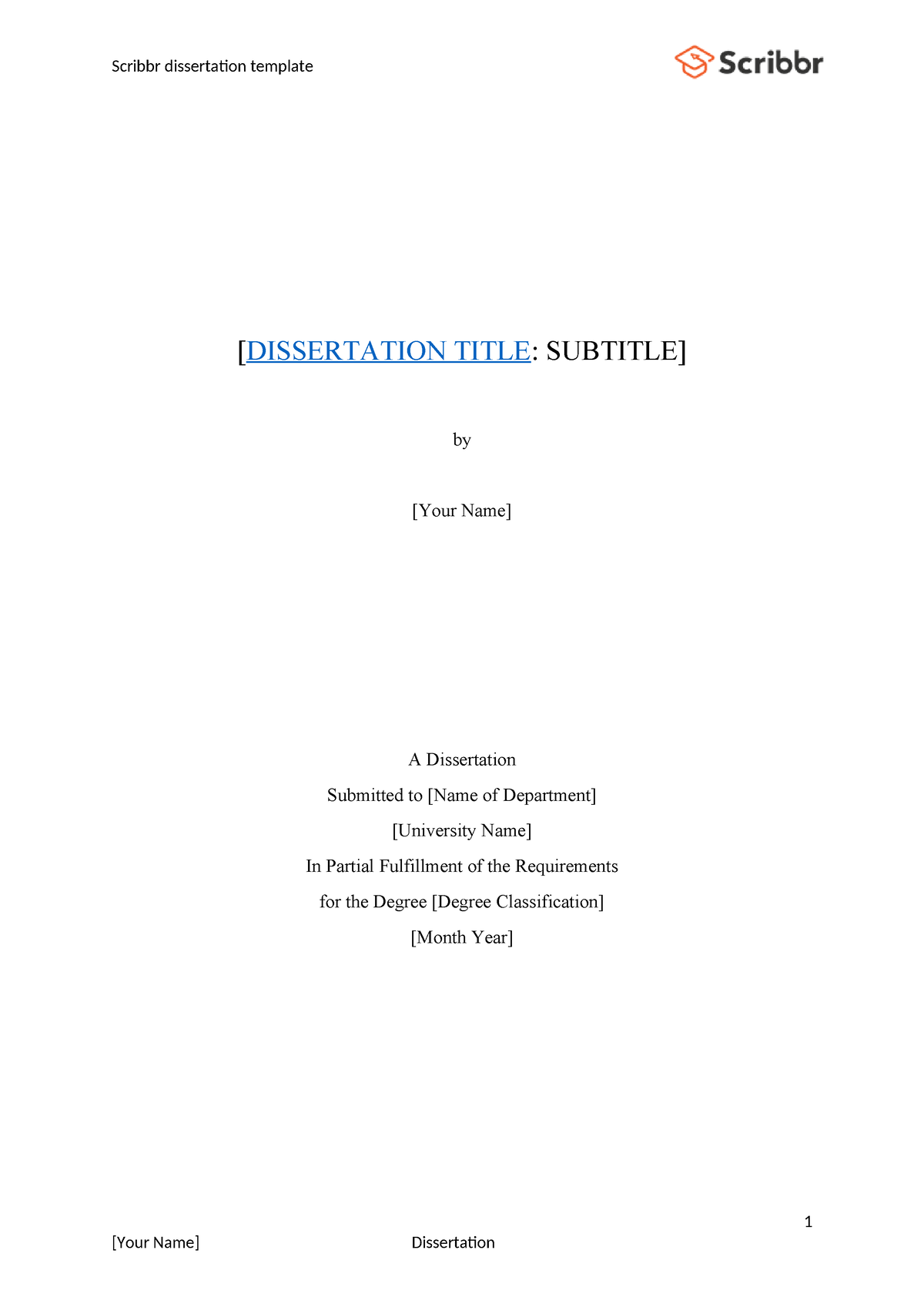 Scribbr-Dissertation-Template - [DISSERTATION TITLE: SUBTITLE] By [Your ...