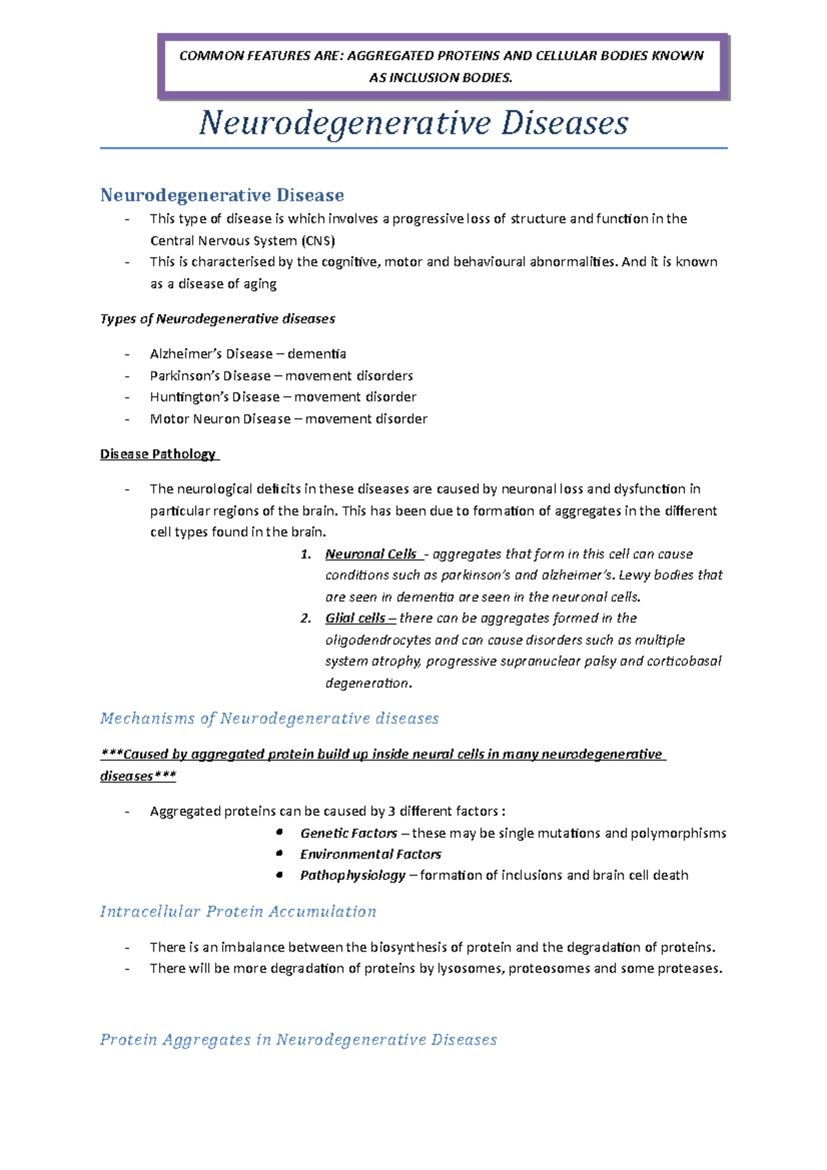 Neurodegenerative diseases - COMMON FEATURES ARE: AGGREGATED PROTEINS ...
