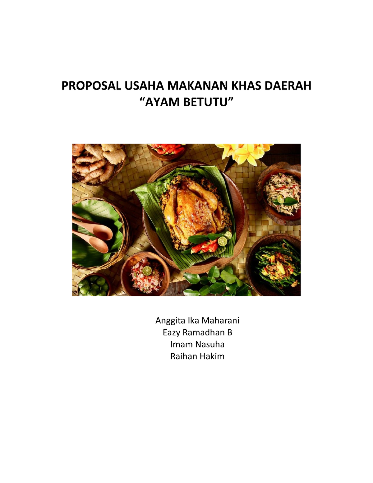 Contoh Proposal Makanan Khas Daerah Singkat Proposal Usaha Makanan Khas Daerah “ayam Betutu 