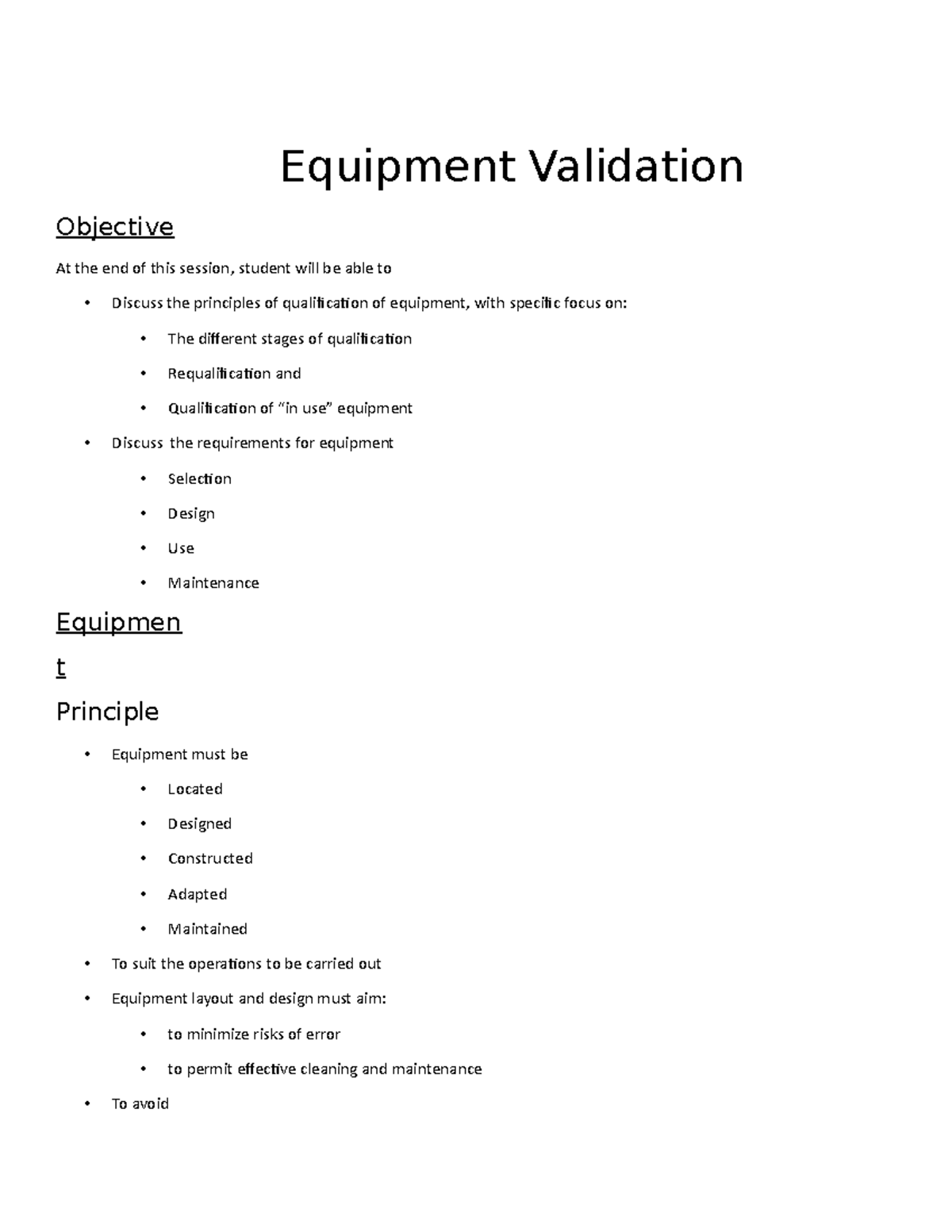 Chapter 3 Equipment Validation Equipment Validation Objective At