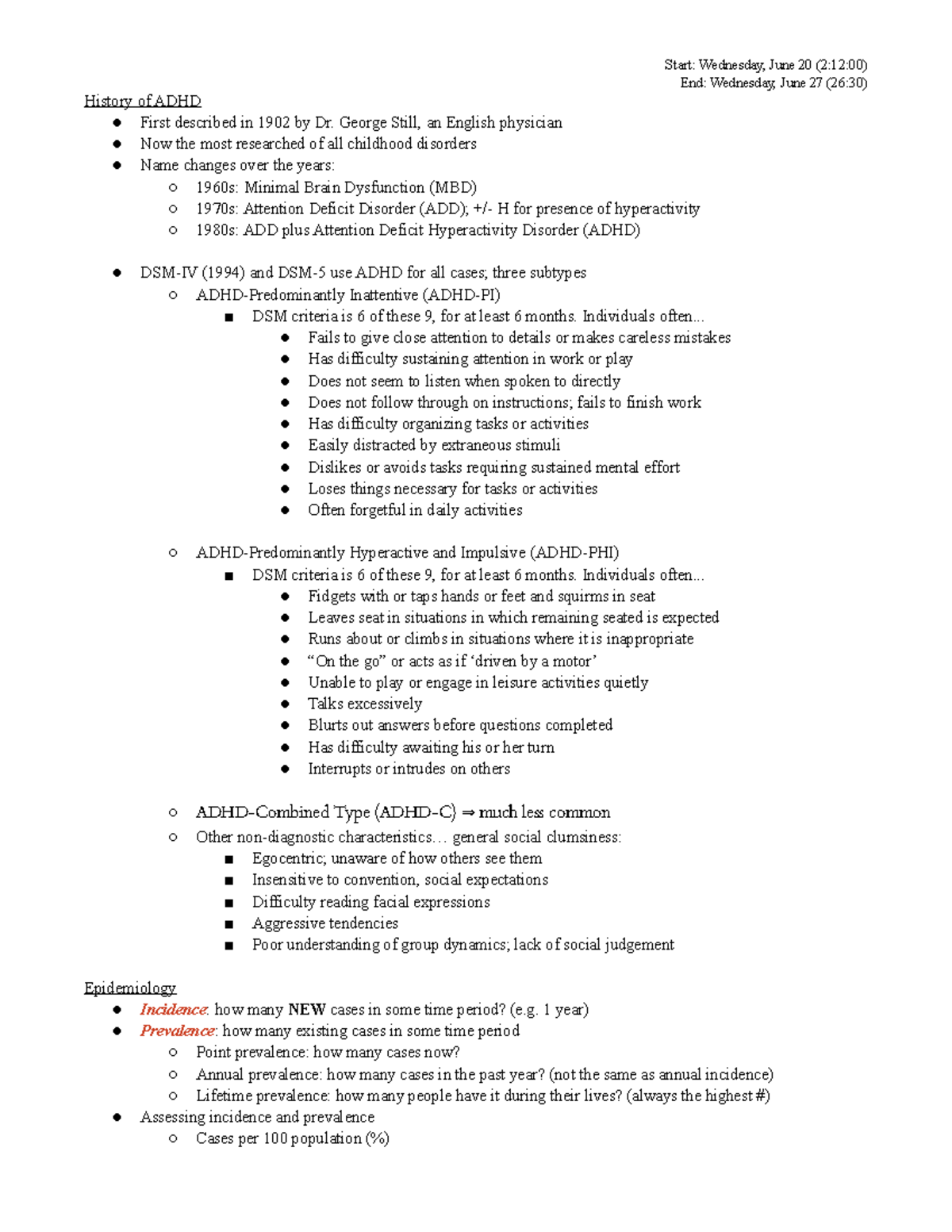 02 - ADHD - Notes - Start: Wednesday, June 20 (2:12:00) End: Wednesday ...