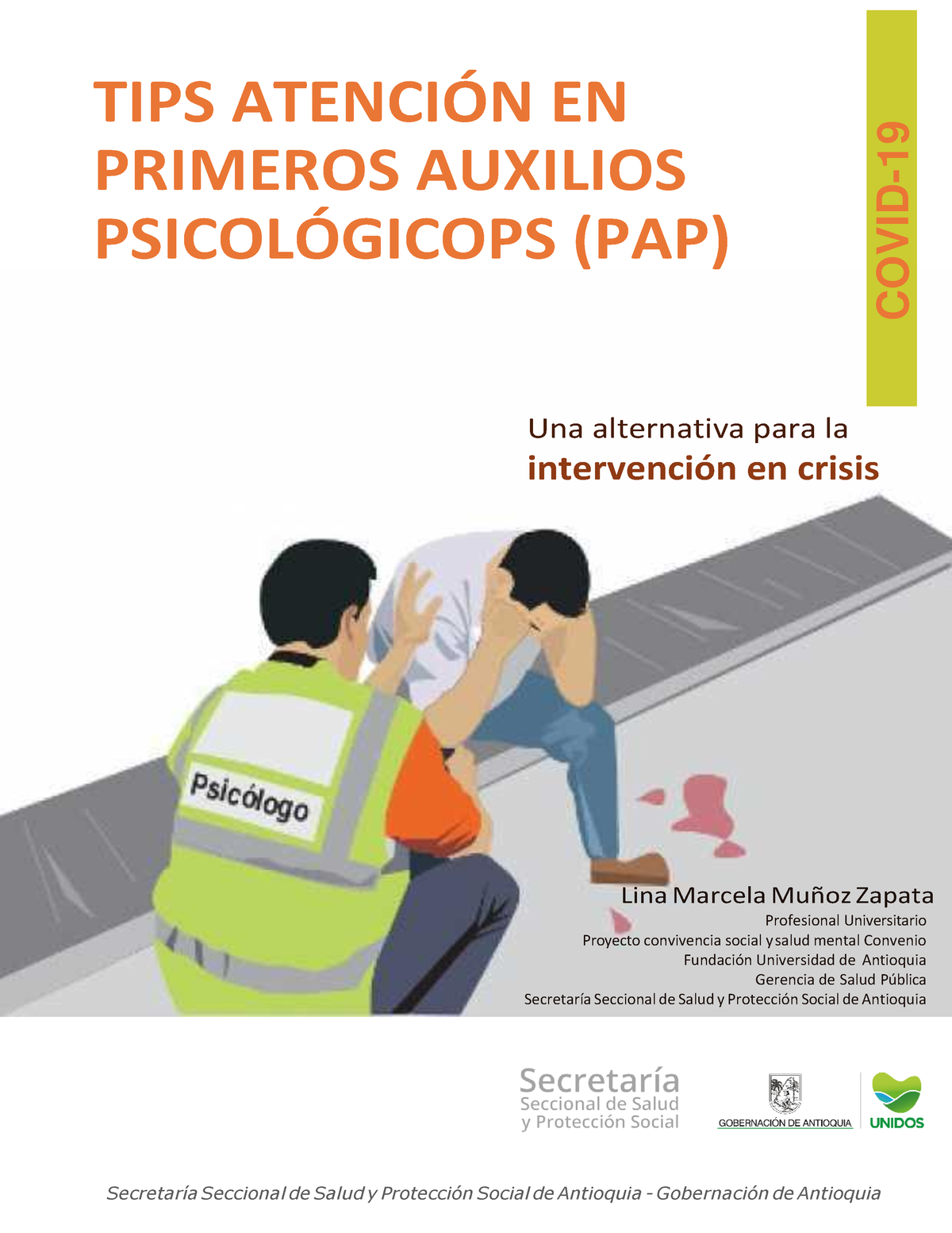 Tips Primeros Auxilios Psicológicos Tips AtenciÓn En Primeros Auxilios PsicolÓgicops Pap Una