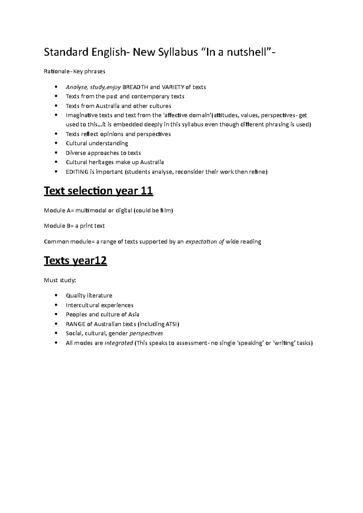 Standard English . is embedded deeply in this syllabus even though