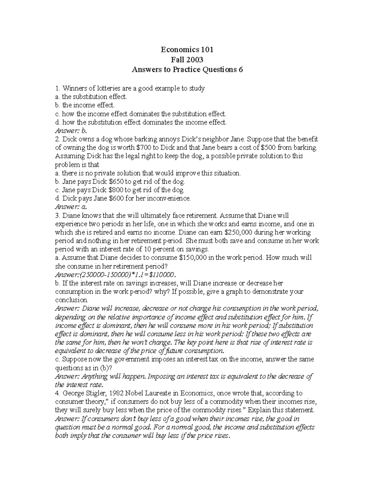 Practicequestions 6answersfall 2003 - Economics 101 Fall 2003 Answers ...