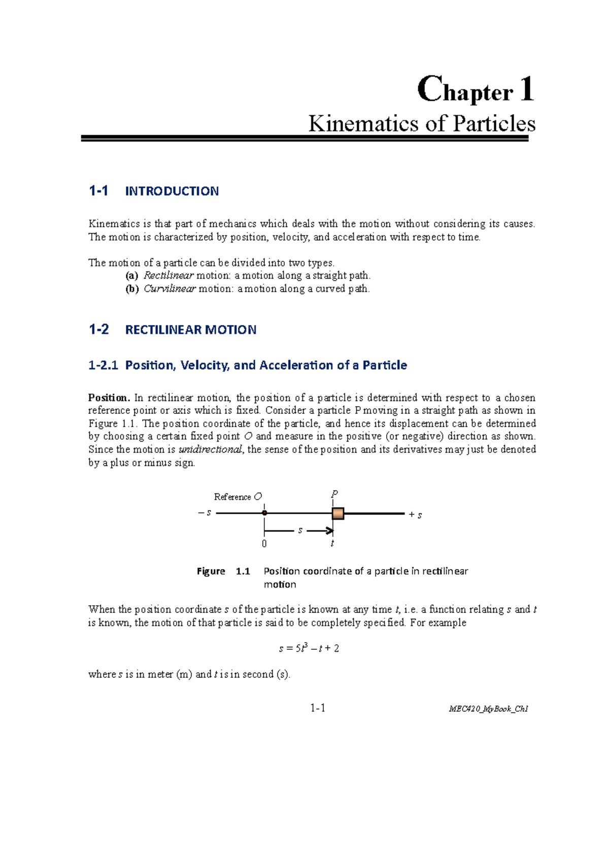 MEC420 Mybook Ch1 Kinematics Particles Stdv 20214 - Mechanics of ...