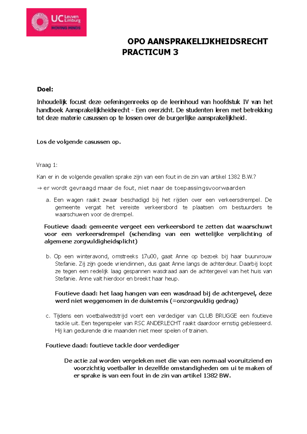 Practicum-3 - Practicum 3 - OPO AANSPRAKELIJKHEIDSRECHT PRACTICUM 3 ...