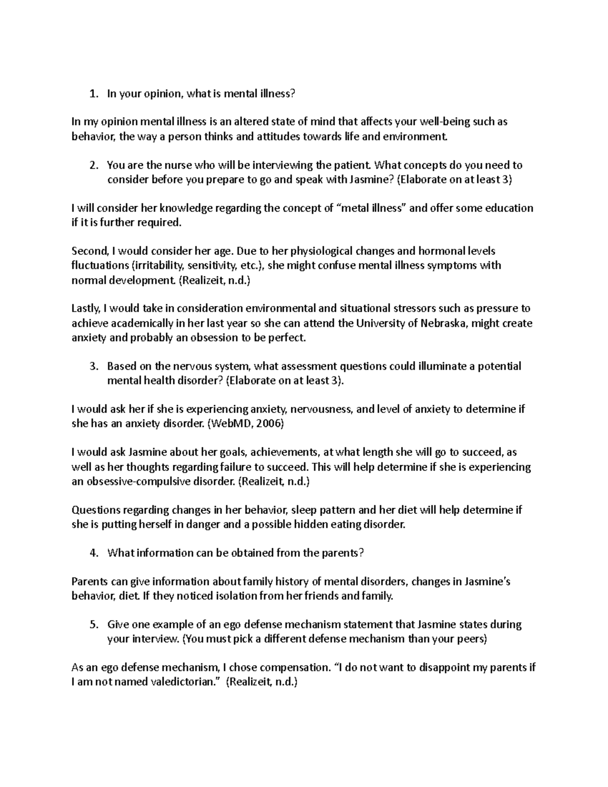 Jasmine clark 1 In your opinion, what is mental illness? In my