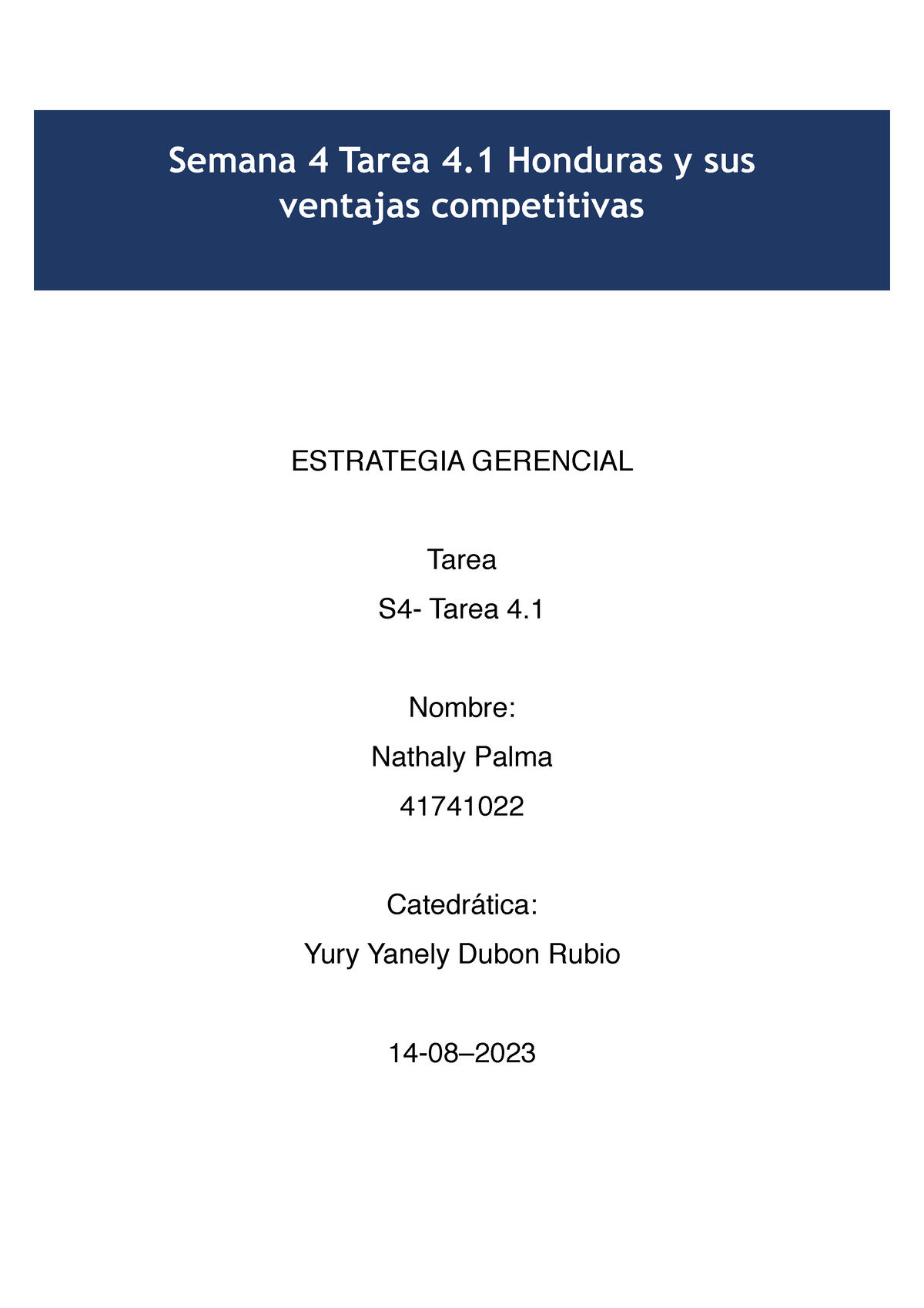 S4 Tarea 4 - Semana 4 - ! ! ESTRATEGIA GERENCIAL! ! Tarea! S4- Tarea 4 ...