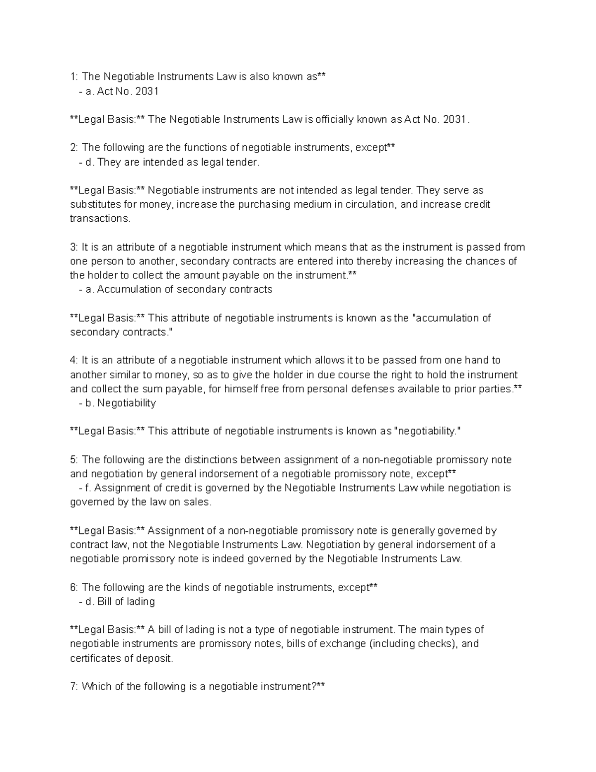 NeginsMCQ 1 The Negotiable Instruments Law is also known as** a