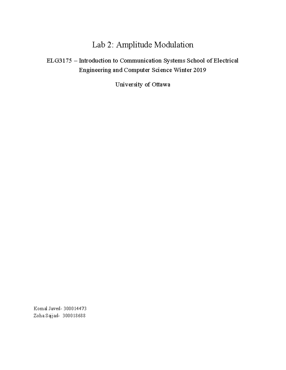 Comms Lab 3 - Lab 3 - Lab 2: Amplitude Modulation ELG3175 ...