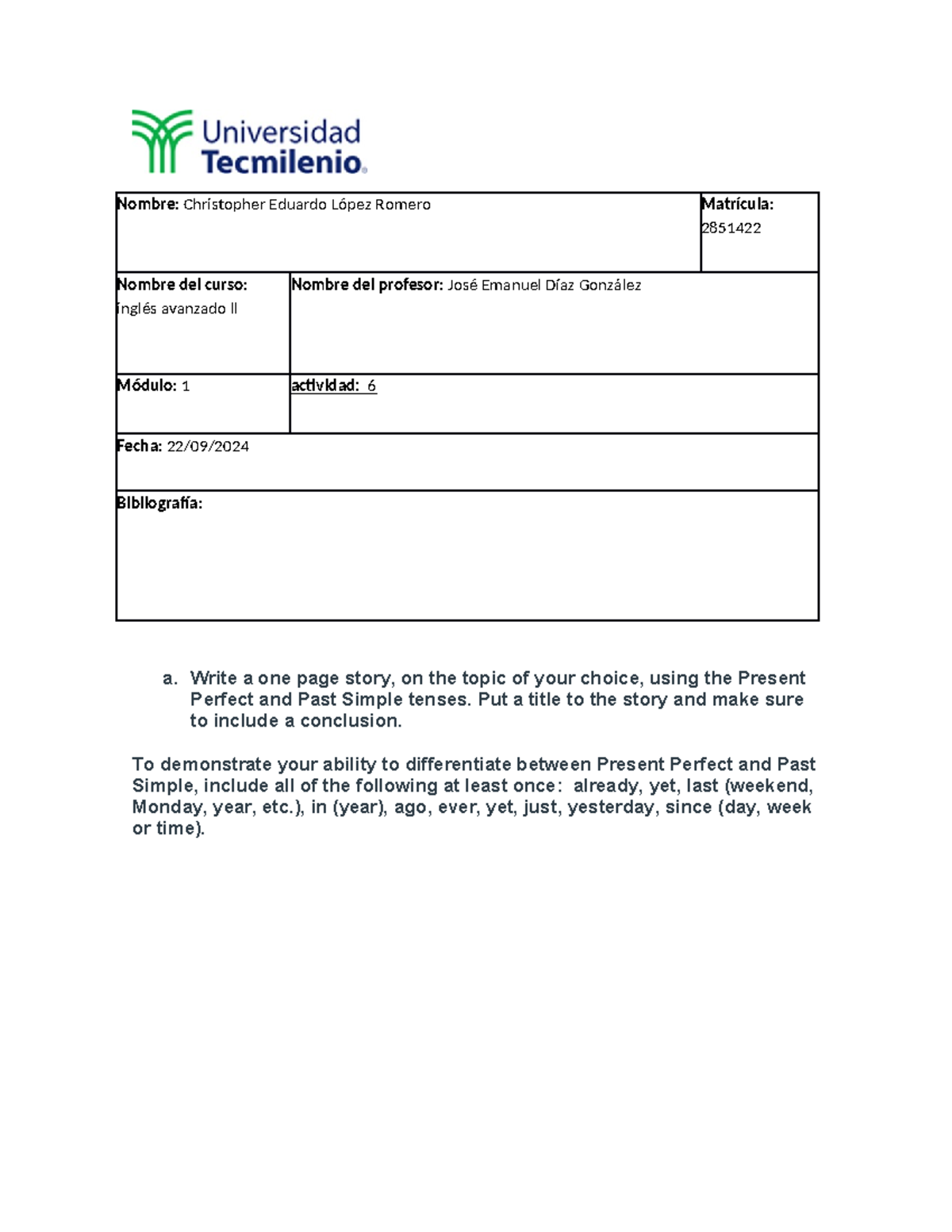 Act 6 ingles 2 - actividad - Nombre: Christopher Eduardo López Romero ...