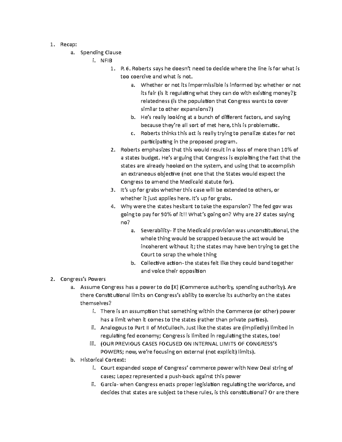 4.3. Class Notes Recap a. Spending Clause i. NFIB 1. P. 6. Roberts