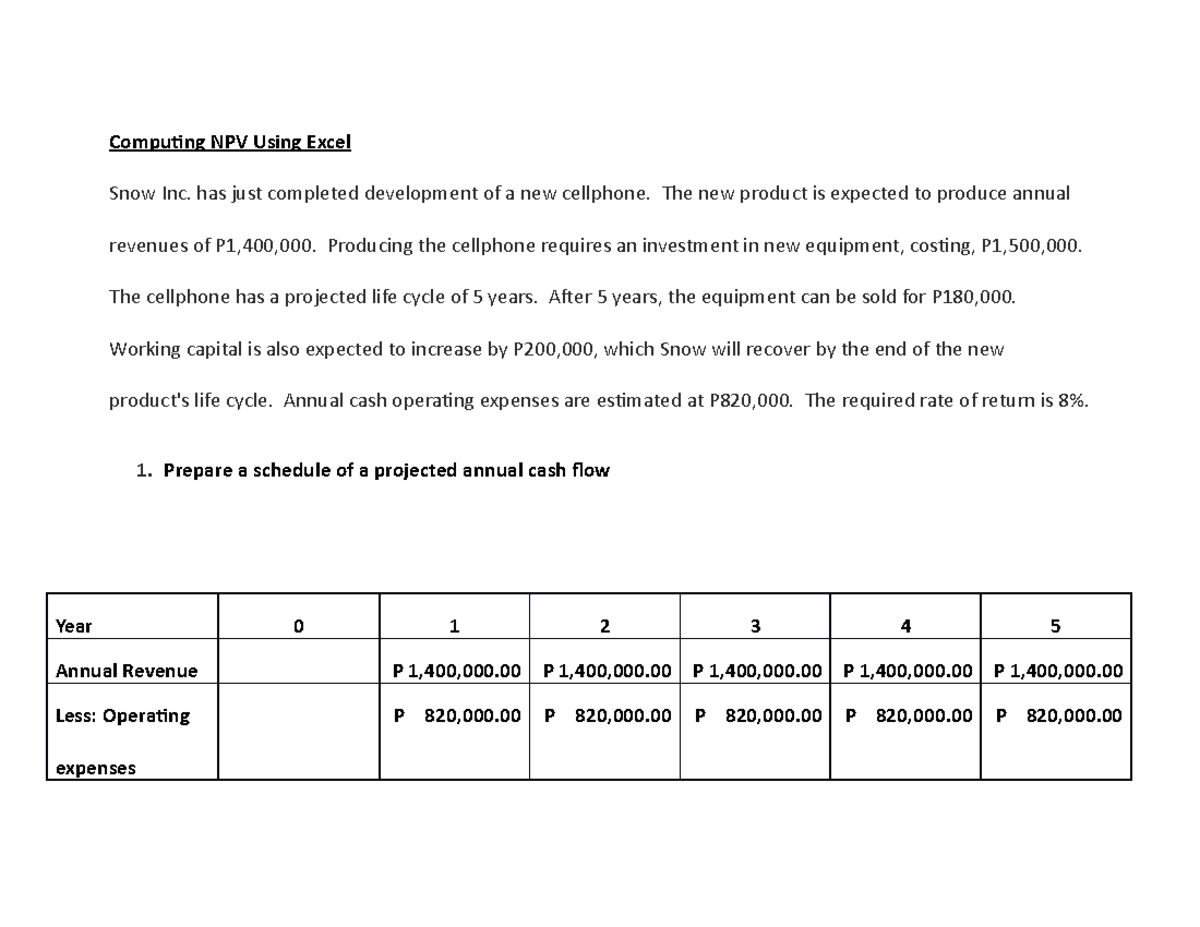 Lecture Notes New Present Value - Computing NPV Using Excel Snow Inc ...