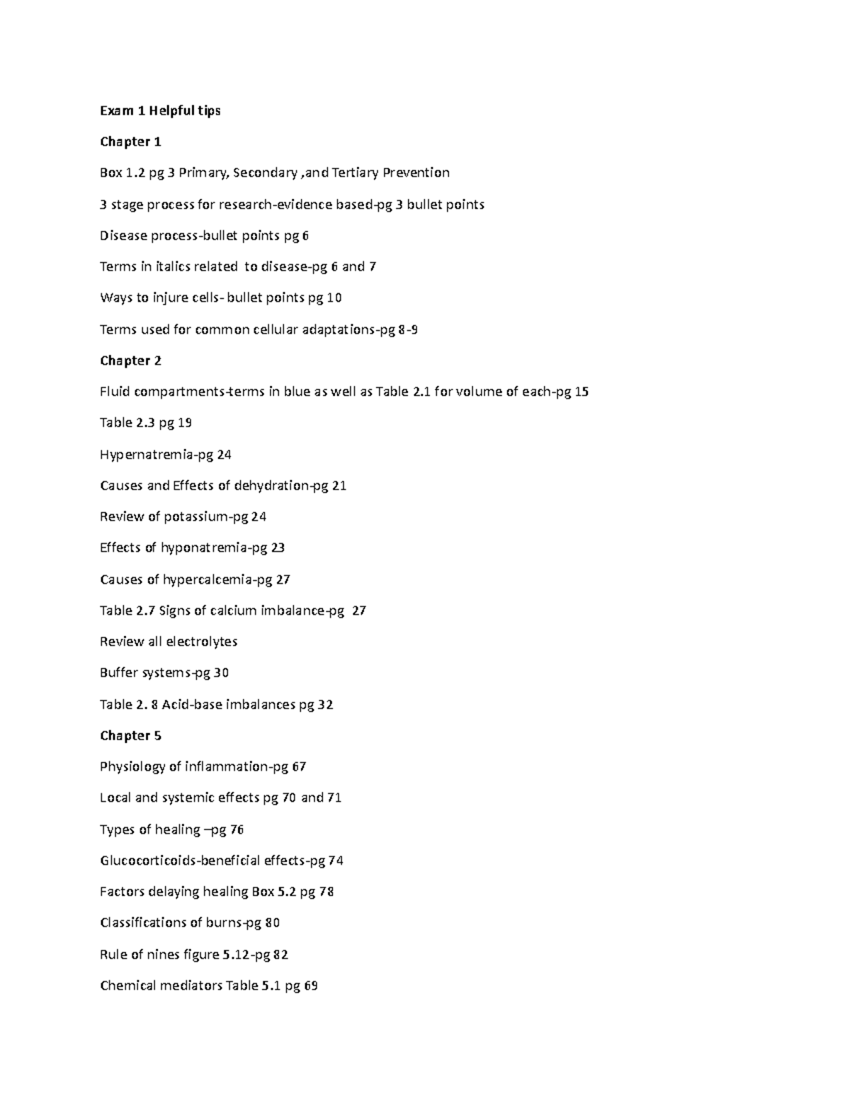 Exam 1 Helpful tips Patho 2023 Exam 1 Helpful tips Box 1 pg 3 Primary, Secondary ,and Tertiary