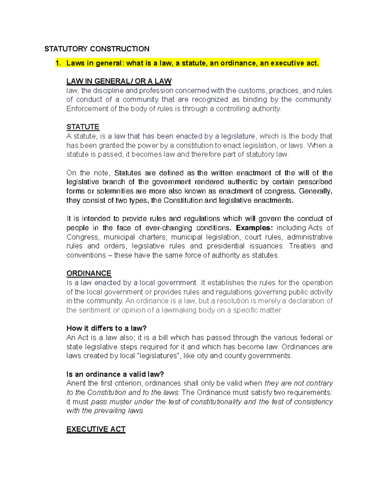 Chapter ONE Notes Statutory Construction STATUTORY CONSTRUCTION Laws in general what is a law