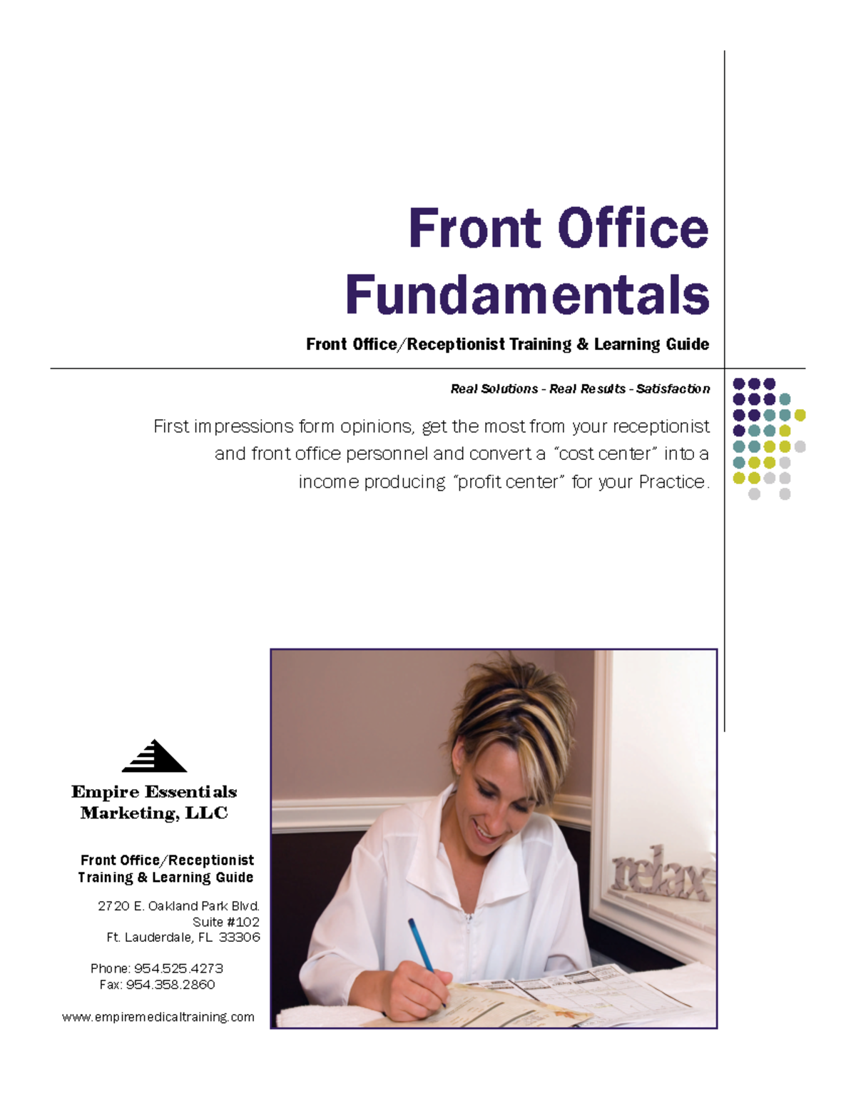 Front office fundamentals Real Solutions Real Results