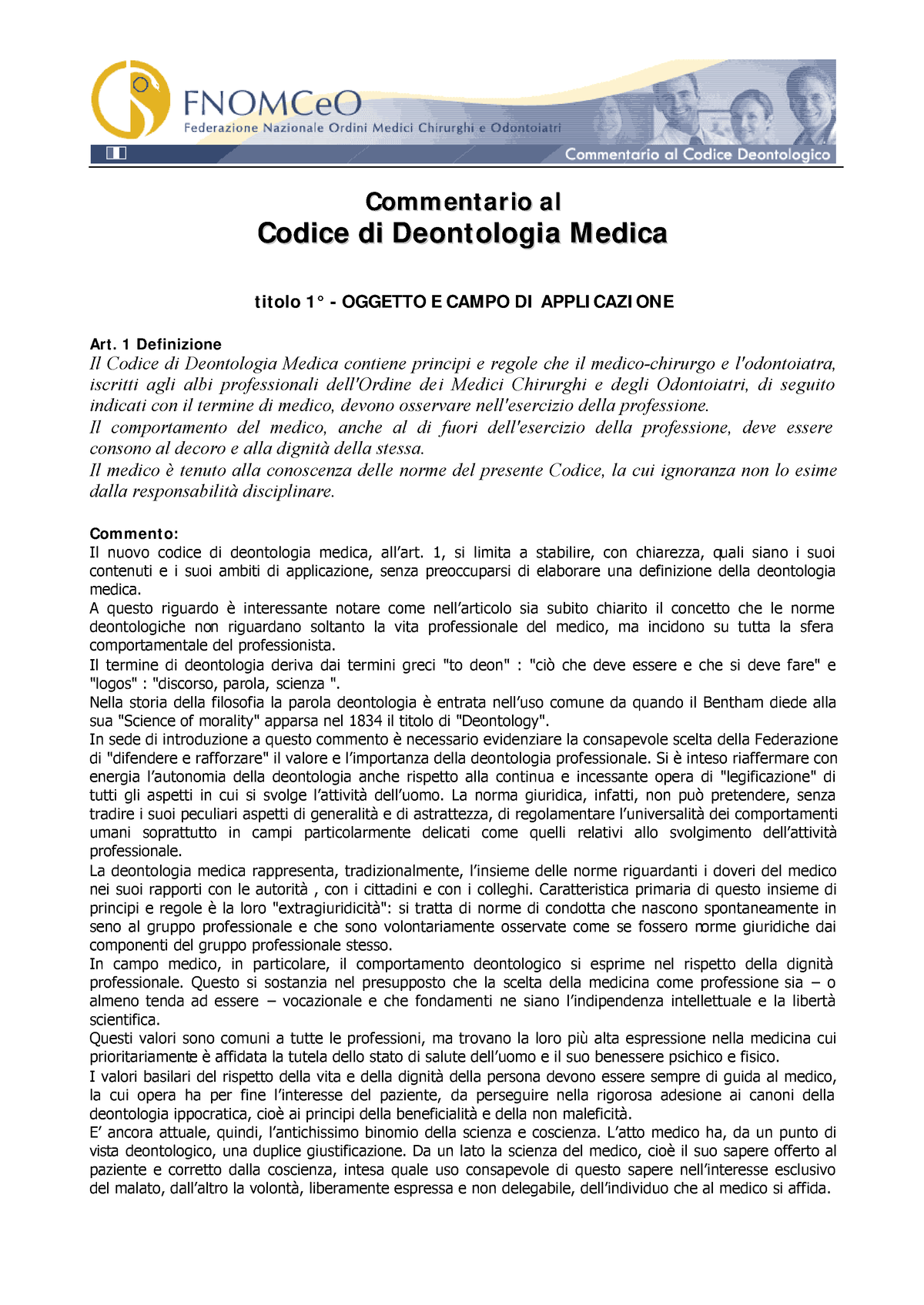 Codice DI Deontologia Medica - Deontologia Delle Professioni ...