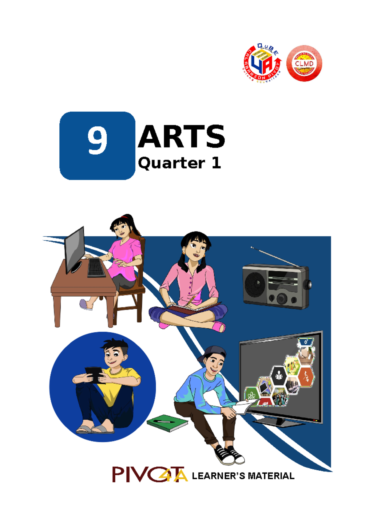 CLMD4A Arts9 mini discussion 9 ARTS Quarter 1 LEARNER’S MATERIAL