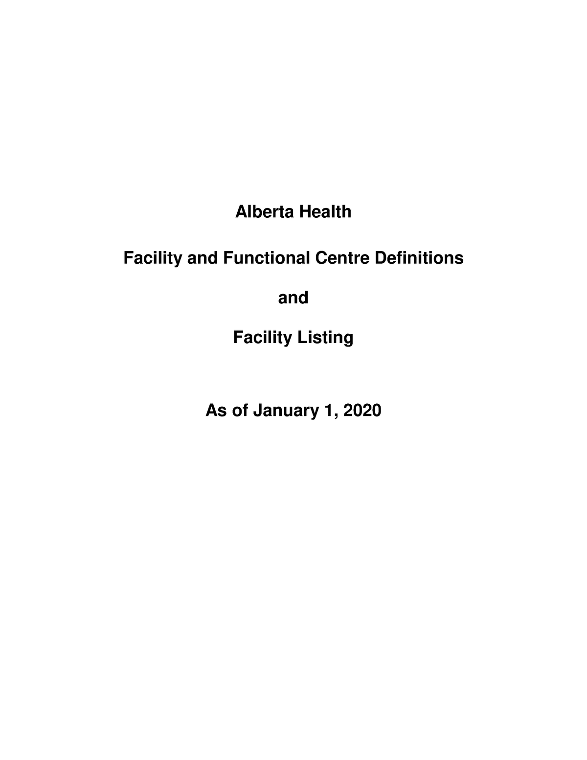 AHS Facility codes - CODE - Alberta Health Facility and Functional