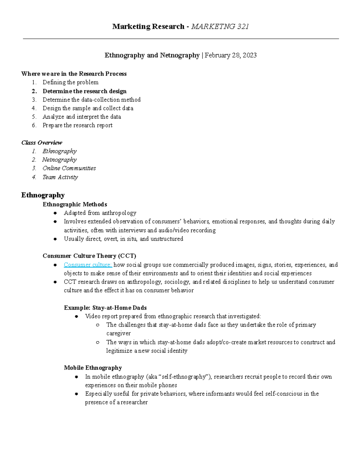 Ethnography and Netnography - Defining the problem 2. Determine the ...