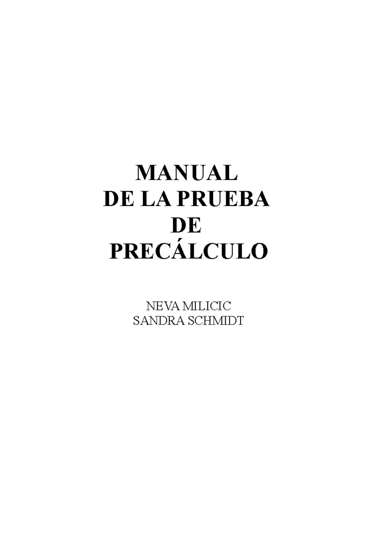 Manual DE LA Prueba DE Precalculo - MANUAL DE LA PRUEBA DE PRECÁLCULO ...