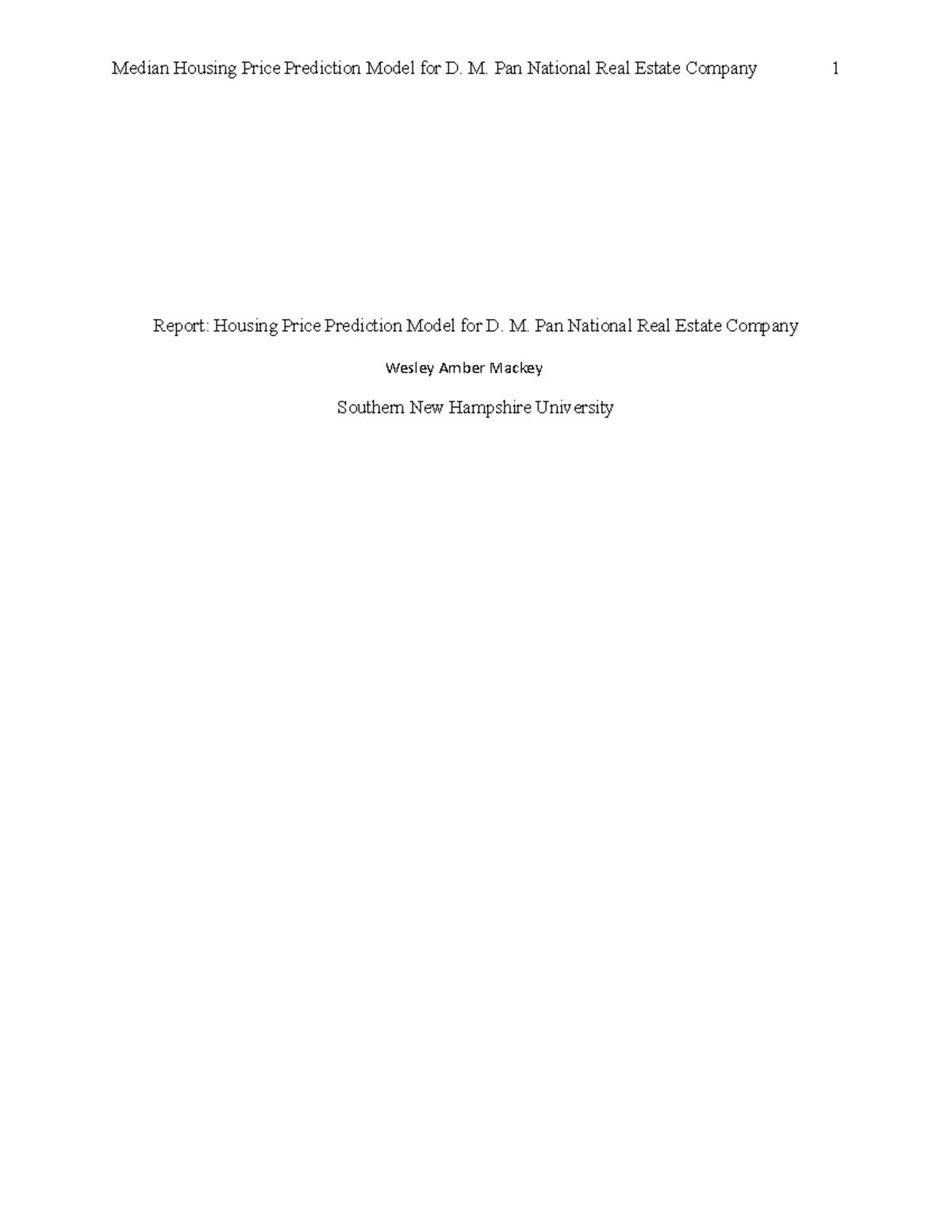 Project 1 template mod 4 (1) - Median Housing Price Prediction Model ...