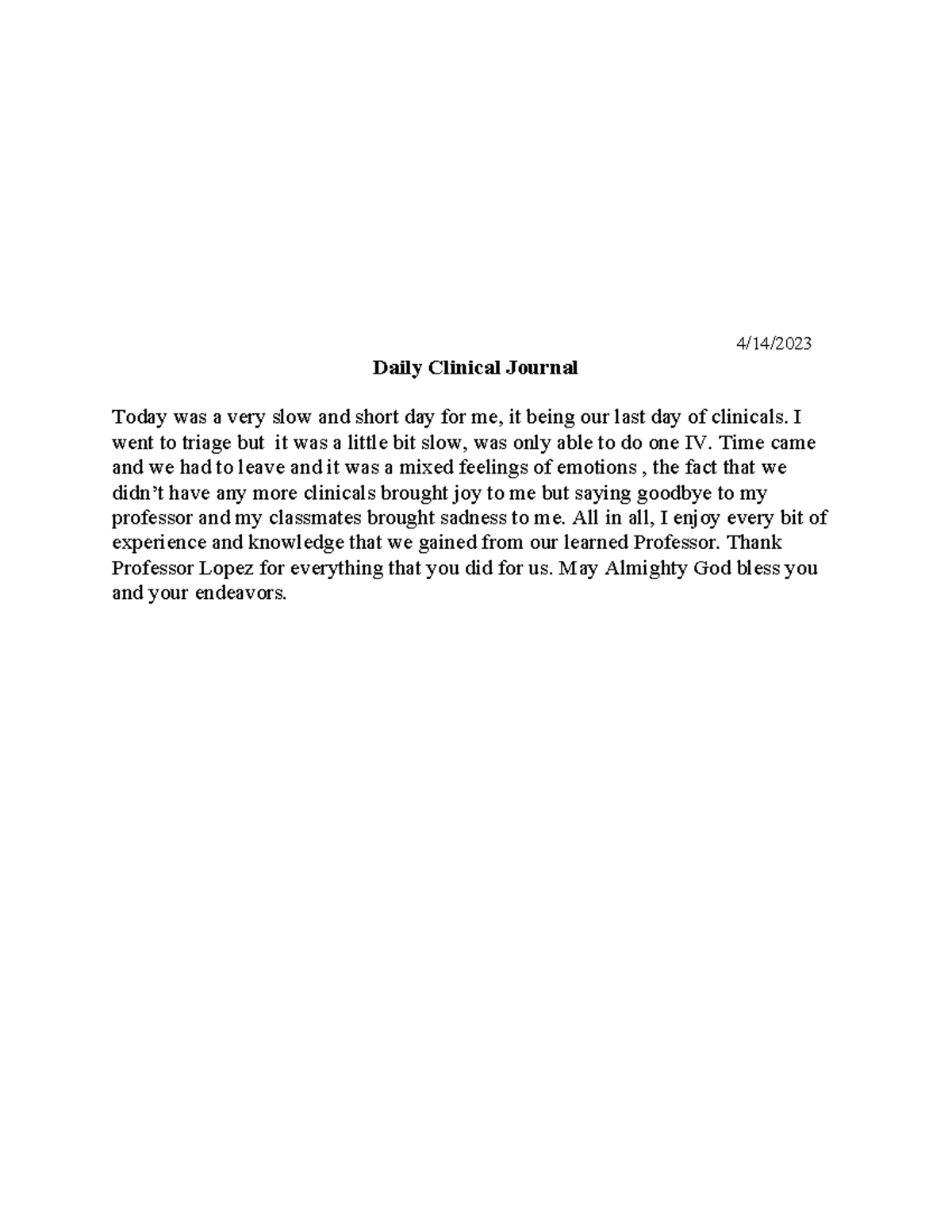 Daily clinical journal - 4/14/ Daily Clinical Journal Today was a very ...