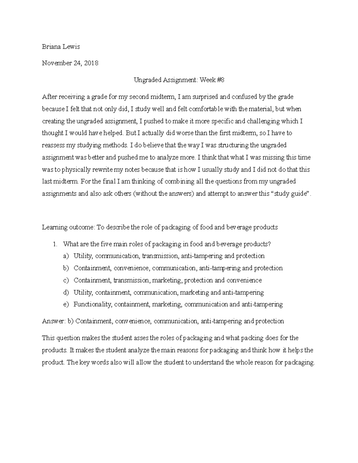 Ungraded Assignment Week 8 - Briana Lewis November 24, 2018 Ungraded ...