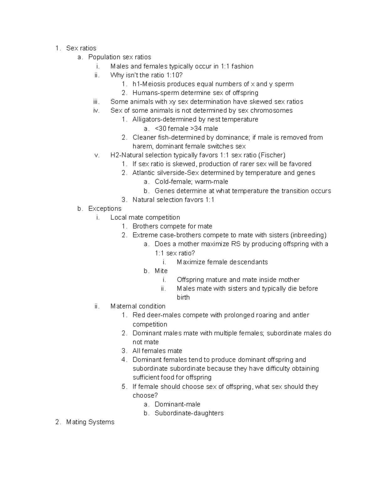 Exam 4 notes - 1. Sex ratios a. Population sex ratios i. Males and ...