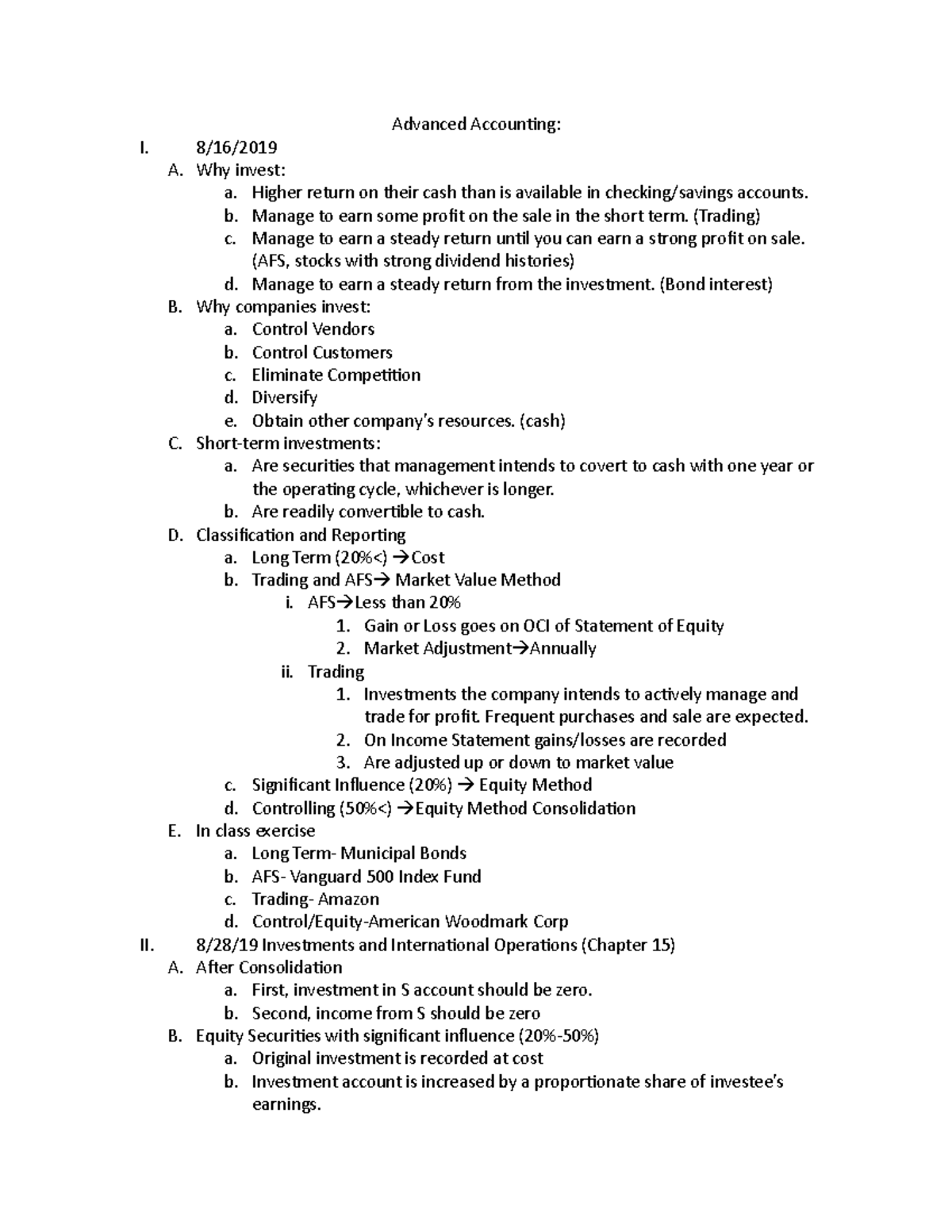 Advanced Accounting Notes - Advanced Accounting: I. 8/16/ A. Why invest ...