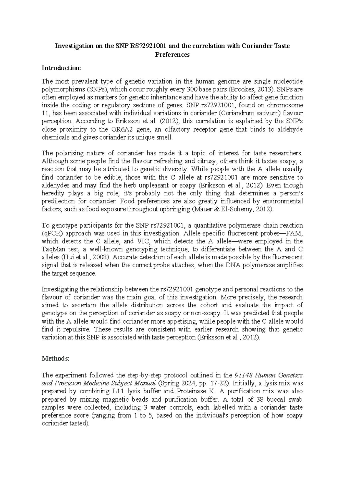 Investigation on the SNP RS7292001 and the correlation with Coriander