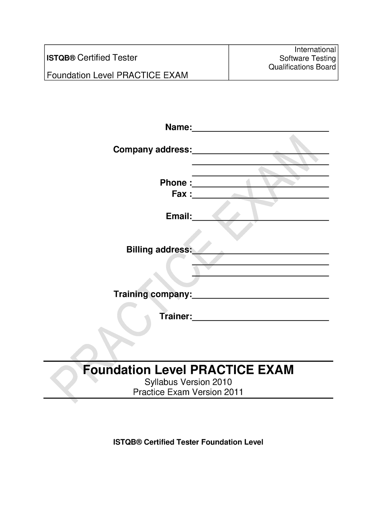 Foundation Level Practice EXAM - ISTQB® Certified Tester Foundation ...