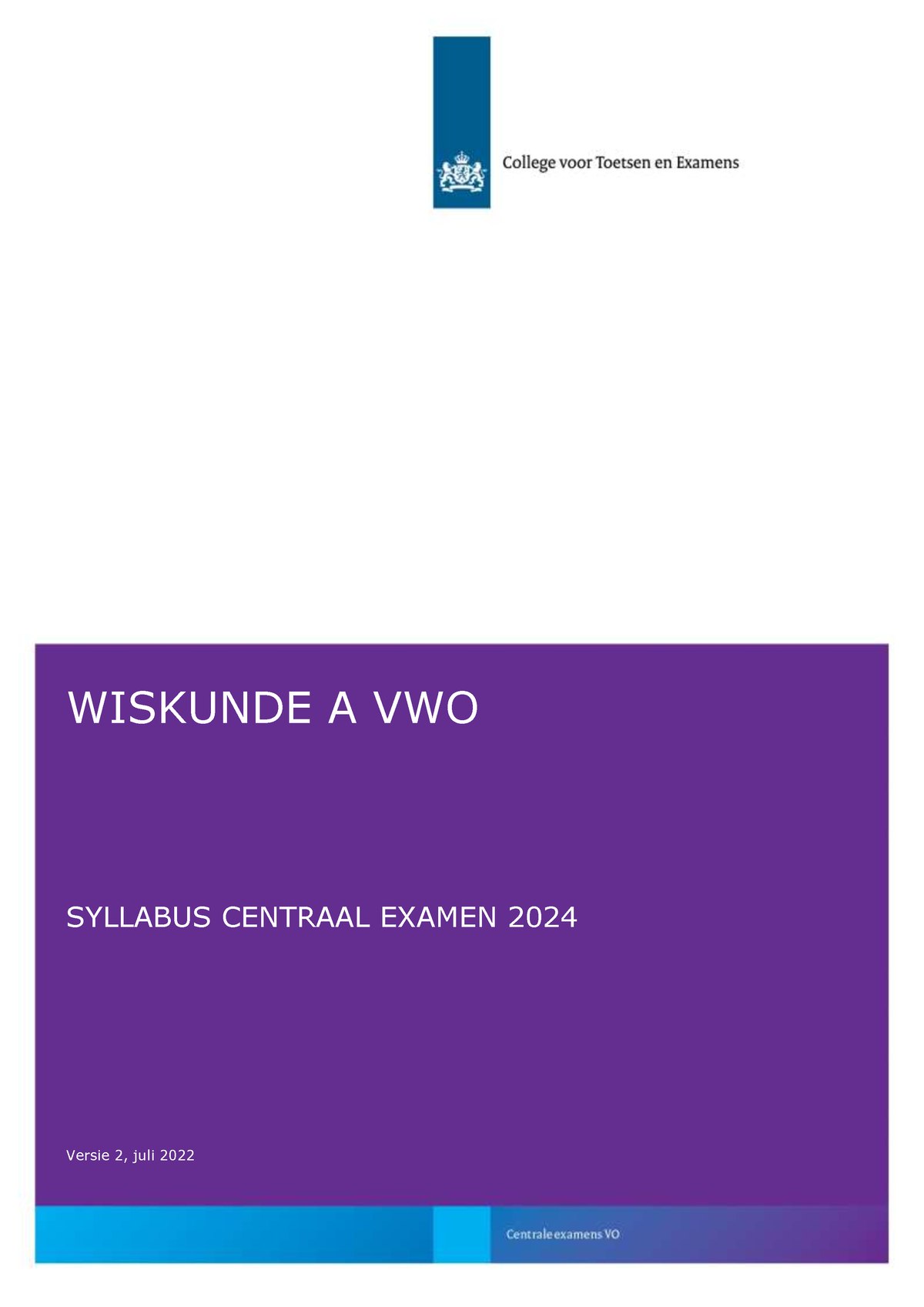 Syllabus wiskunde a vwo versie 2 vwo 2024 WISKUNDE A VWO SYLLABUS