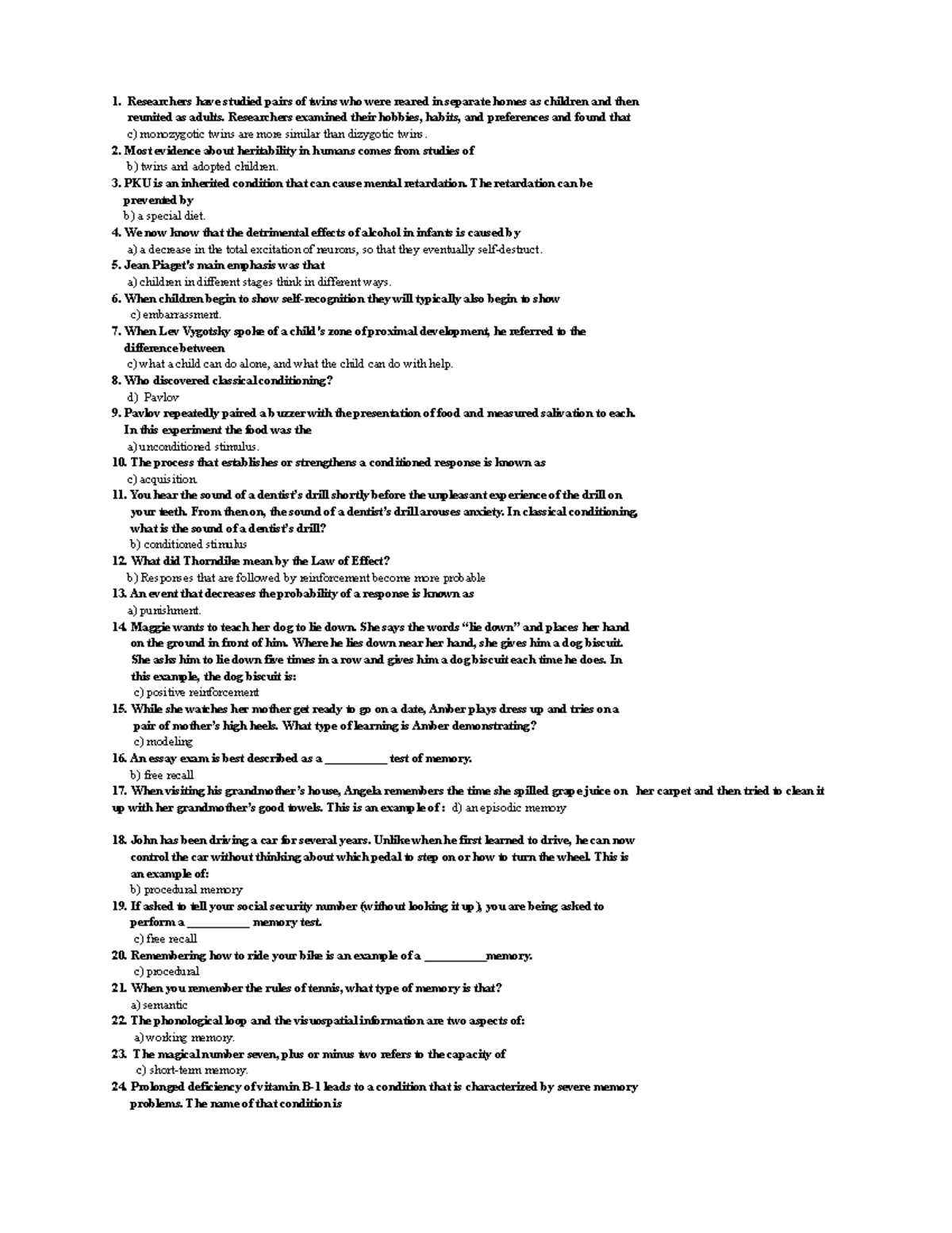 Test 2 - Test rview - Researchers have studied pairs of twins who were ...