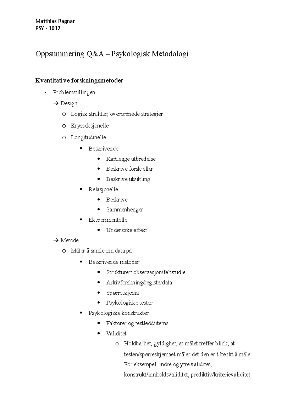 Oppsummering - PSY 1012 - PSY - 1012 Oppsummering Q&A – Psykologisk ...