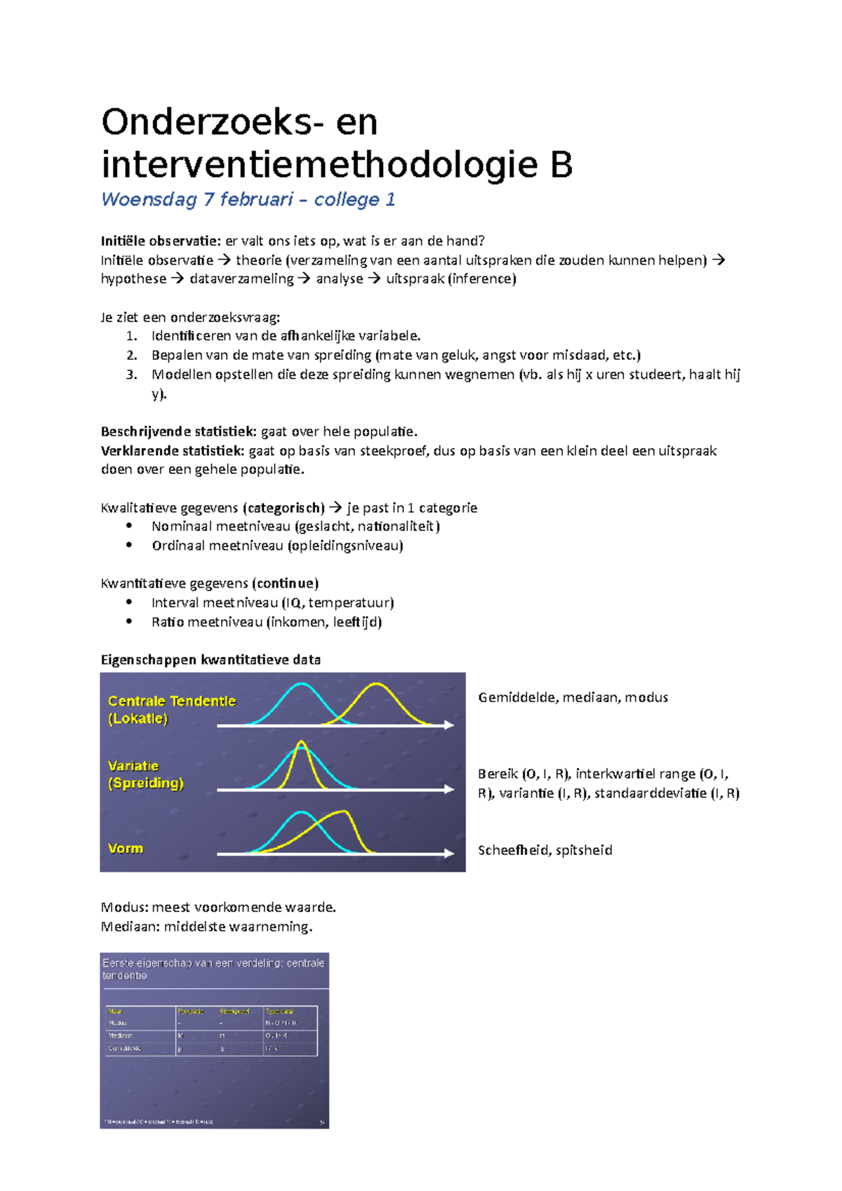 OIM-B Hoorcolleges - College-aantekeningen 1-3, 5-8 - Onderzoeks- En ...