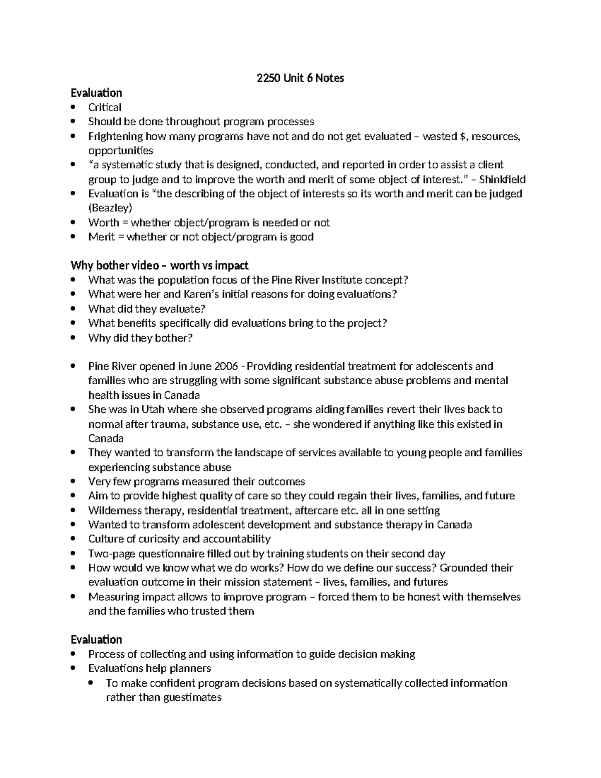 2250 Unit 6 Notes - 2250 Unit 6 Notes Evaluation Critical Should be ...
