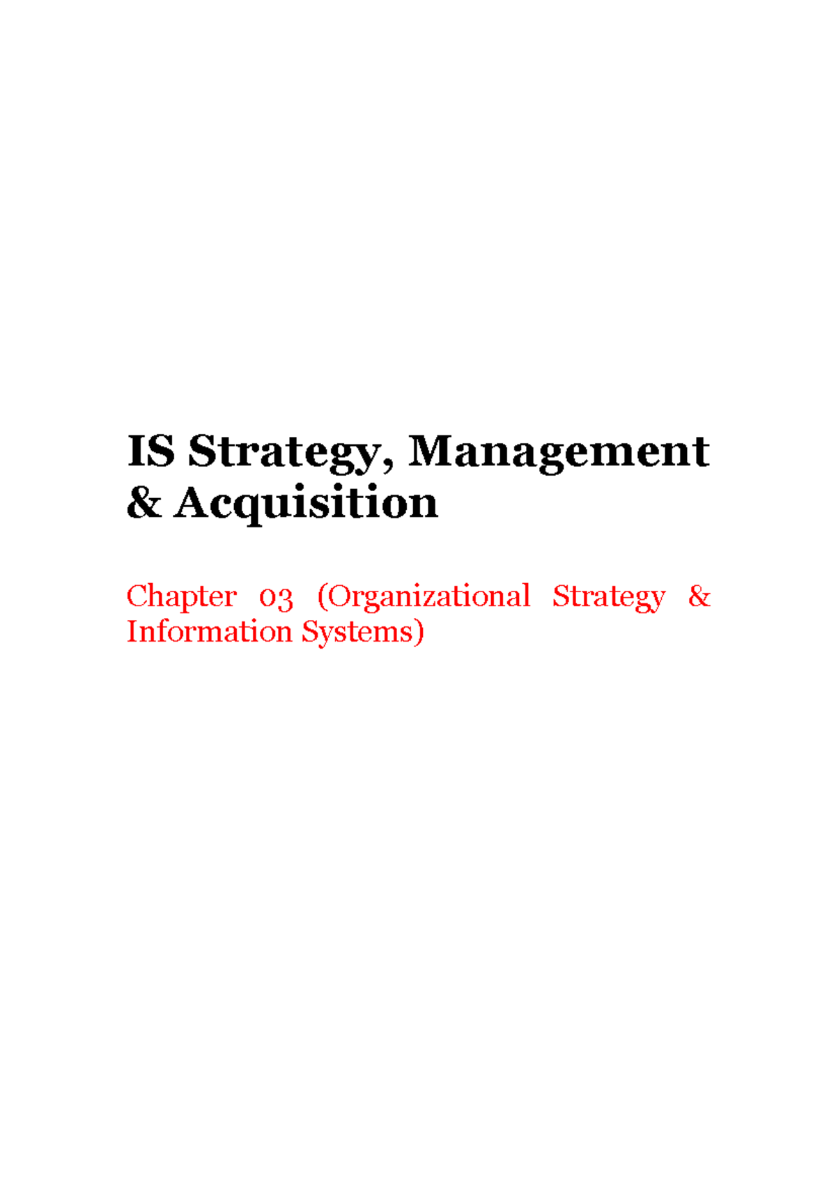 IS Strategy and Aquisition Ch 3 Organizational Strategy and Information ...