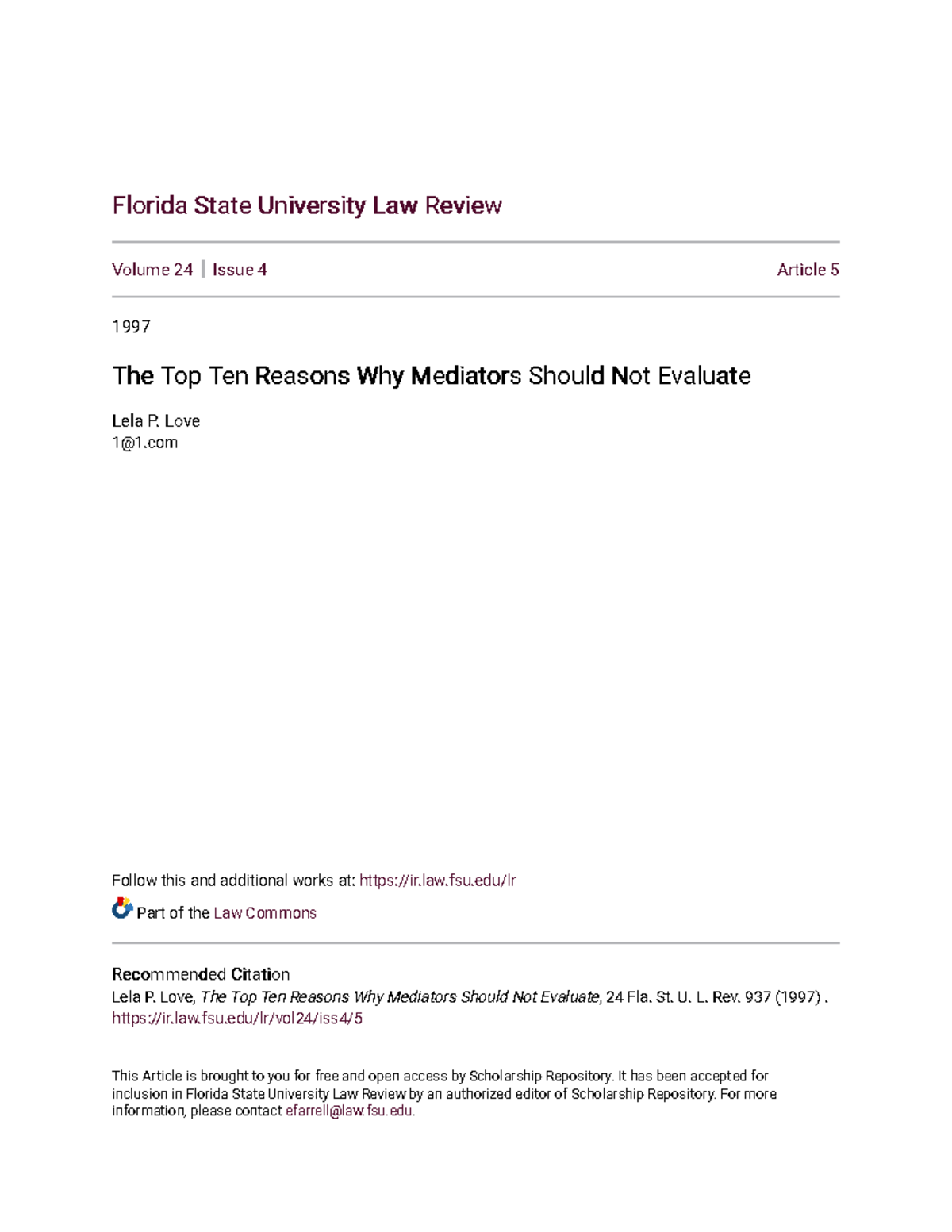 The Top Ten Reasons Why Mediators Should Not Evaluate Love 11 Follow