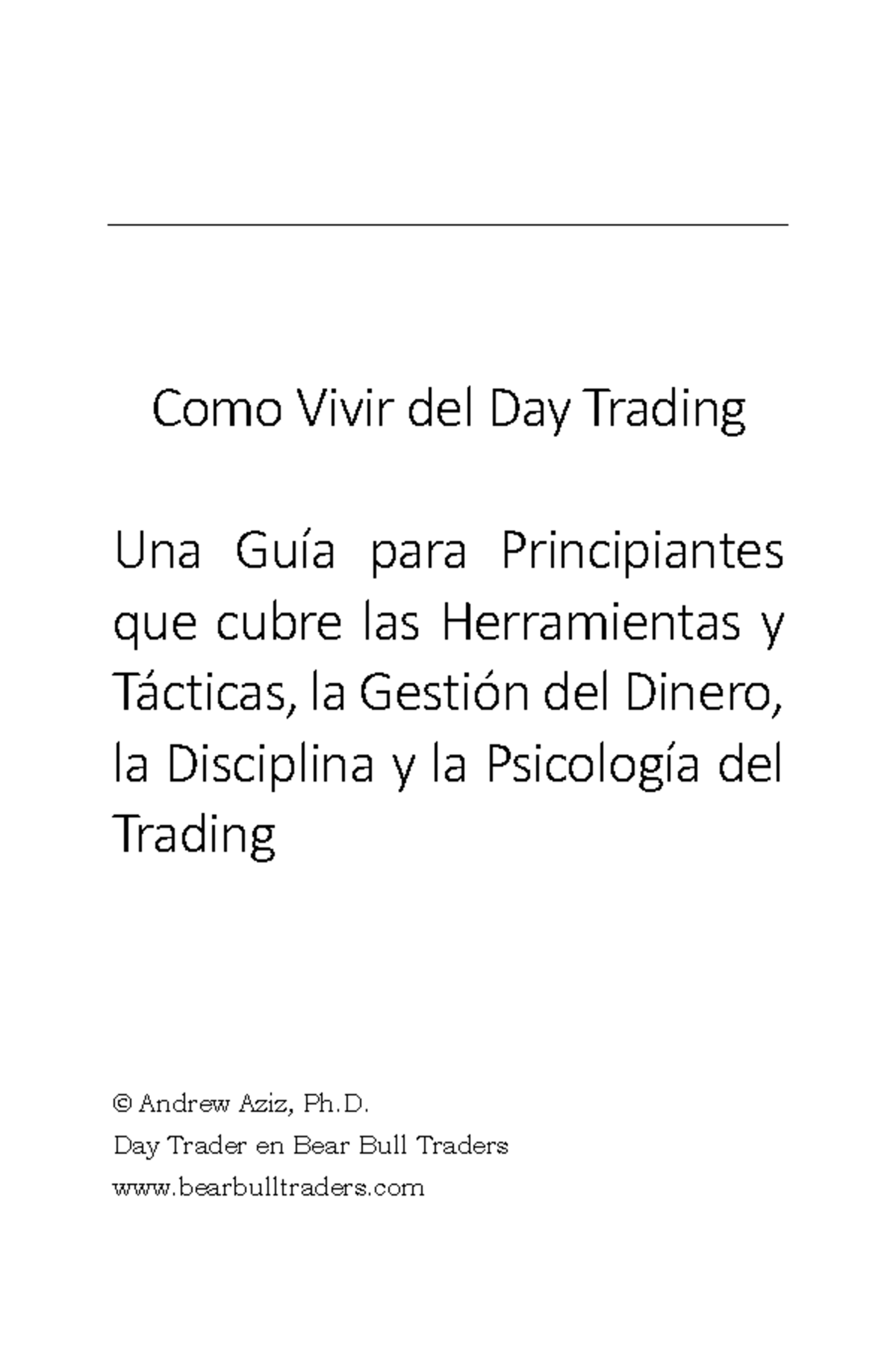 Day 04 - Como Vivir del Day Trading Una Guía para Principiantes que ...