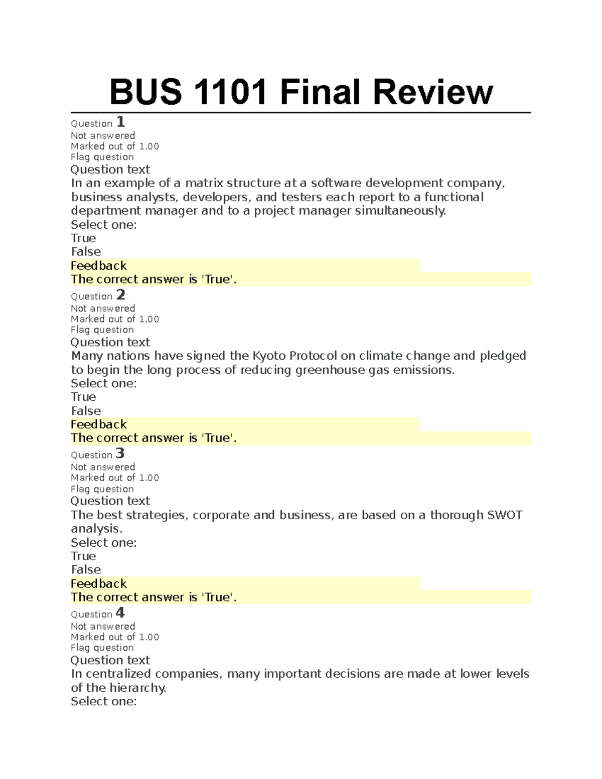 BUS 1101 Final Review - BUS 1101 Final Review Question 1 Not Answered ...