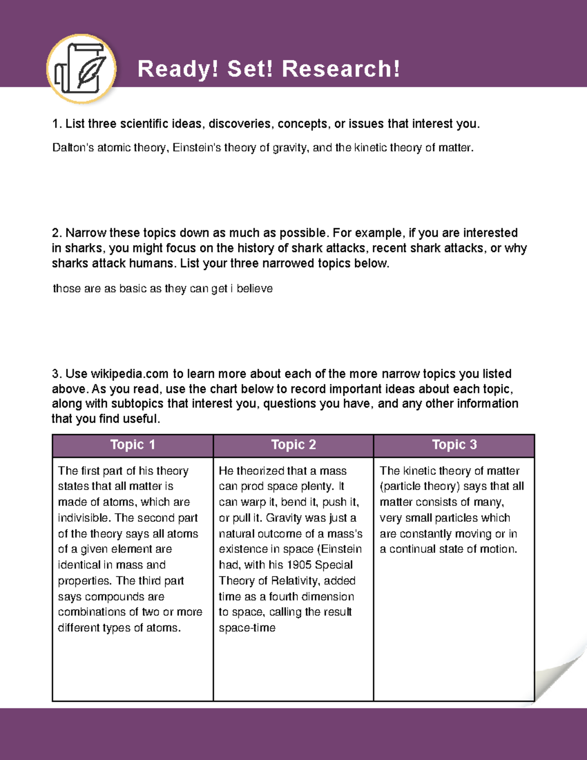 ELA8 Lesson+4 - here - Ready! Set! Research! 1. List three scientific ...