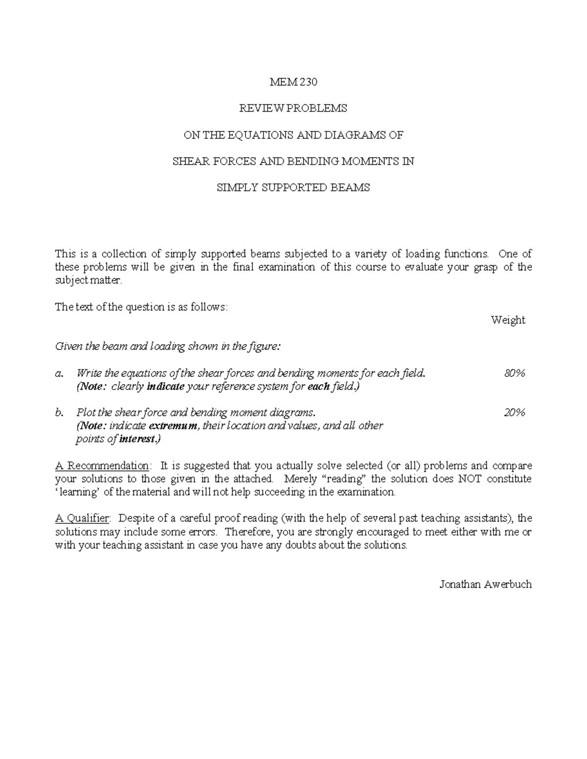 Drexel MEM230 Mechanics of Materials Final Exam Example Problems 3. M