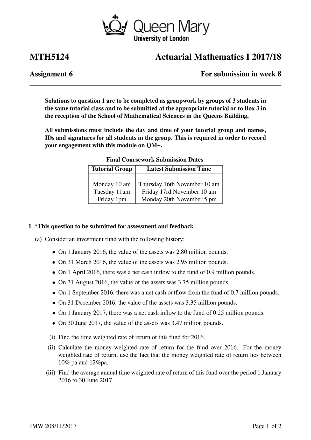 Assignment 6 - Questions - MTH5124 Actuarial Mathematics I 2017/18 ...