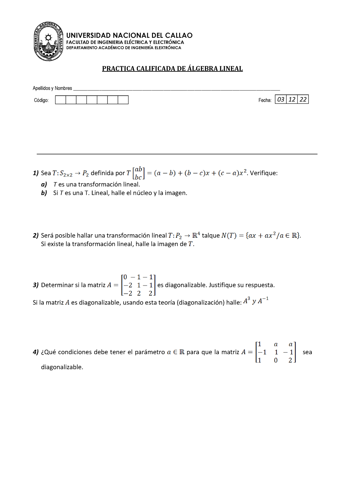 PC2 A - A Practice About The Course Of Algebra Lineal - PRACTICA ...