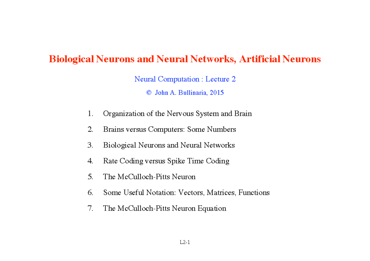 Biological neuron - Bullinaria, 2015 Organization of the Nervous System ...