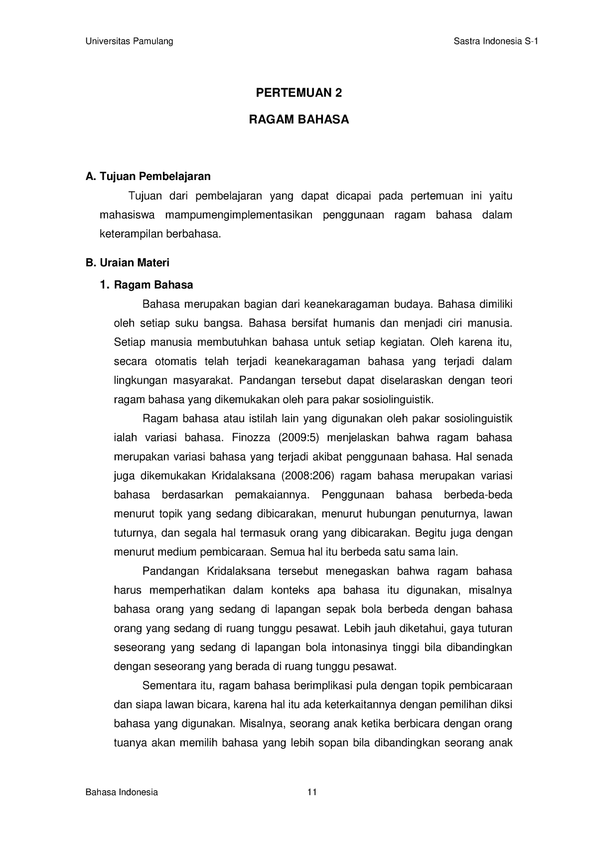 Bahasa Indonesia Ragam Bahasa - PERTEMUAN 2 RAGAM BAHASA A. Tujuan ...