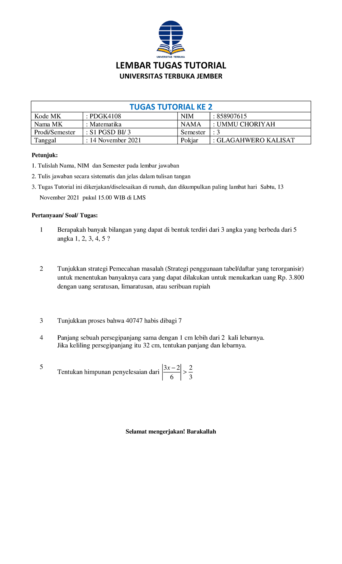 TT 2 MTK OK - MATEMATIKA - LEMBAR TUGAS TUTORIAL UNIVERSITAS TERBUKA ...