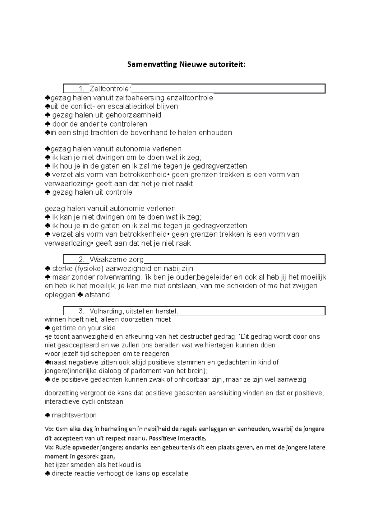 Samenvatting Nieuwe Autoriteit - Zelfcontrole: Gezag Halen Vanuit ...