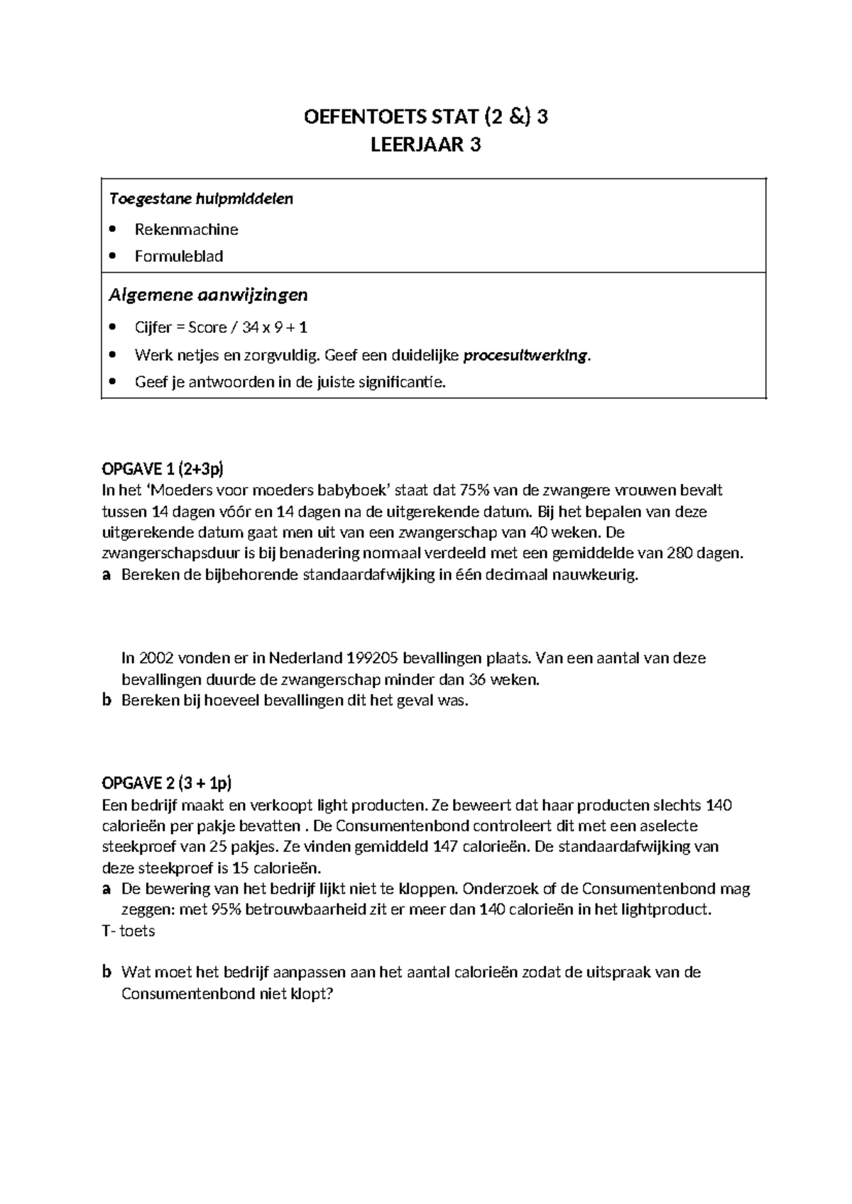 Toets stat 3 oefentoets - OEFENTOETS STAT (2 &) 3 LEERJAAR 3 Toegestane ...